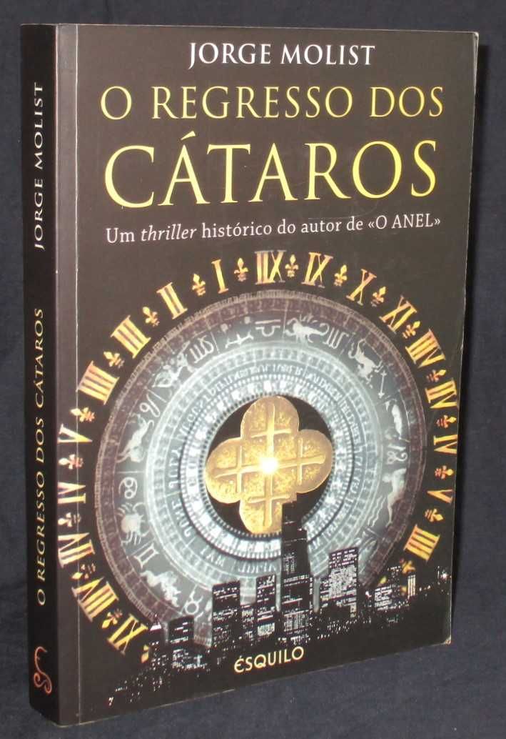 Livro O Regresso dos Cátaros Jorge Molist