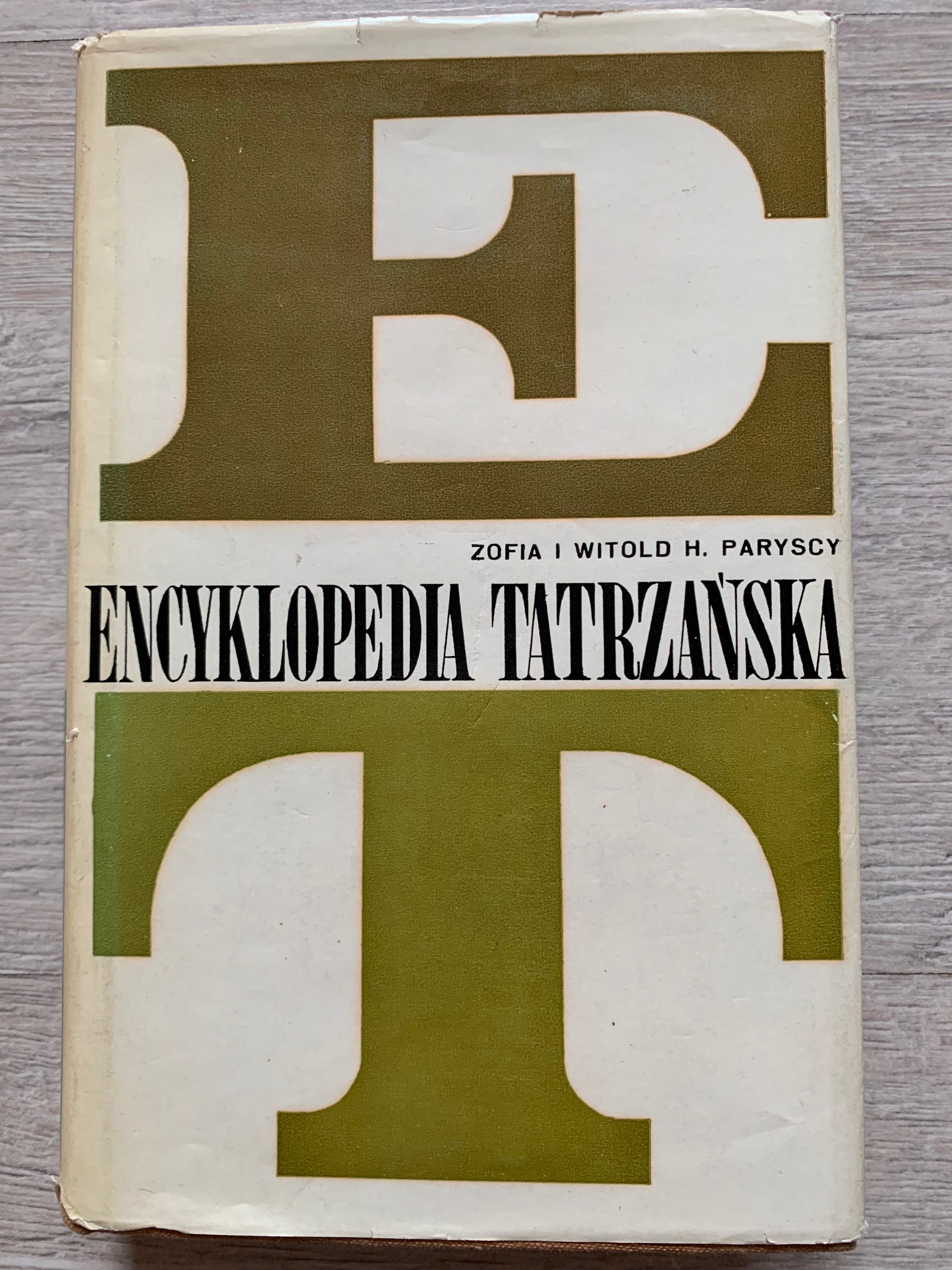 Encyklopedia Tatrzańska Zofia i Witold Paryscy
