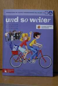 Und so weiter Podręcznik języka niemieckiego dla kl 6 + CD + CDROM
