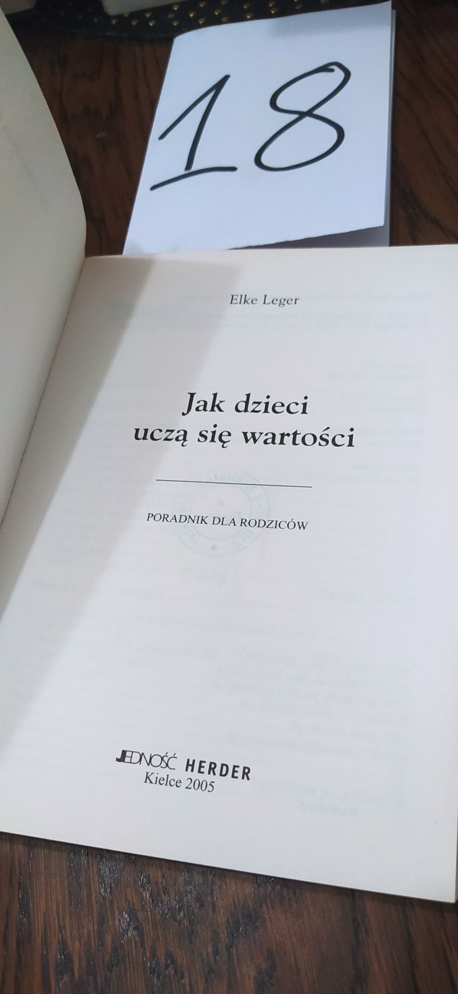 Jak dzieci uczą się wartości Elke Leger