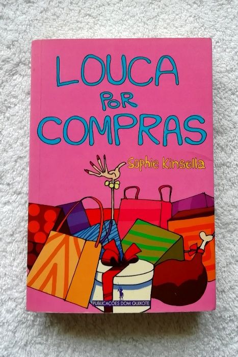 Louca por Compras  de Sophie Kinsella- Dom Quixote