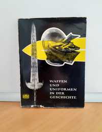 Waffen und Uniformen in der Geschichte (Broń i mundury w historii)