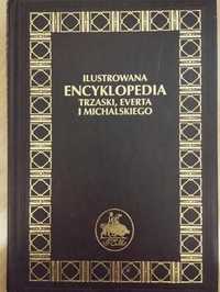 Ilustrowana encyklopedia Trzaska Evert i Michalski