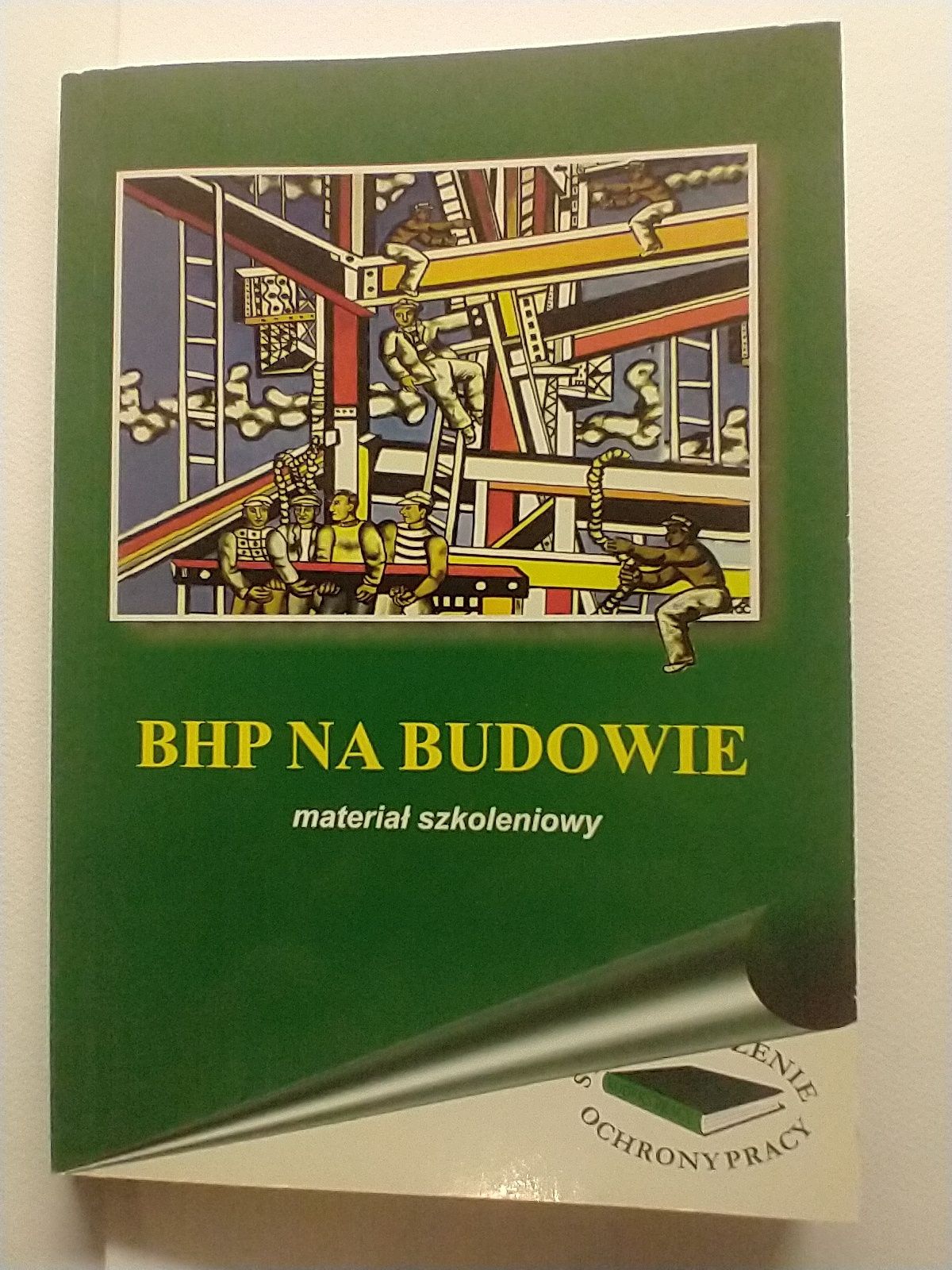 BHP na Budowie - materiał szkoleniowy