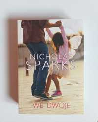 Nicholas Sparks "We dwoje"