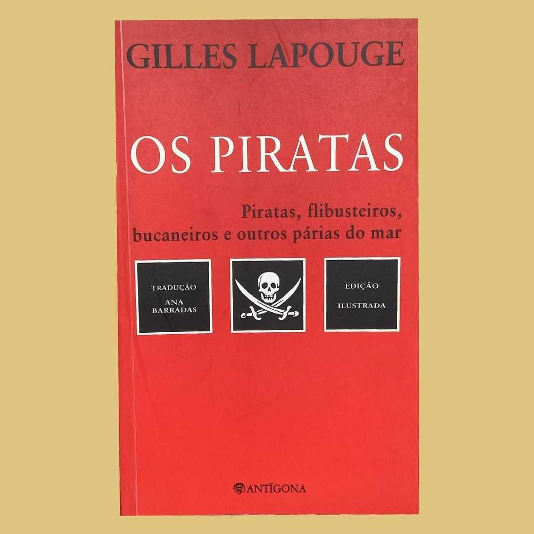 Os Piratas - Gilles Lapouge