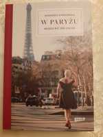 "W Paryżu możesz być kim chcesz"- Agnieszka Łopatowska