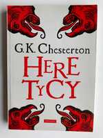 Heretycy - G.K. Chesterton