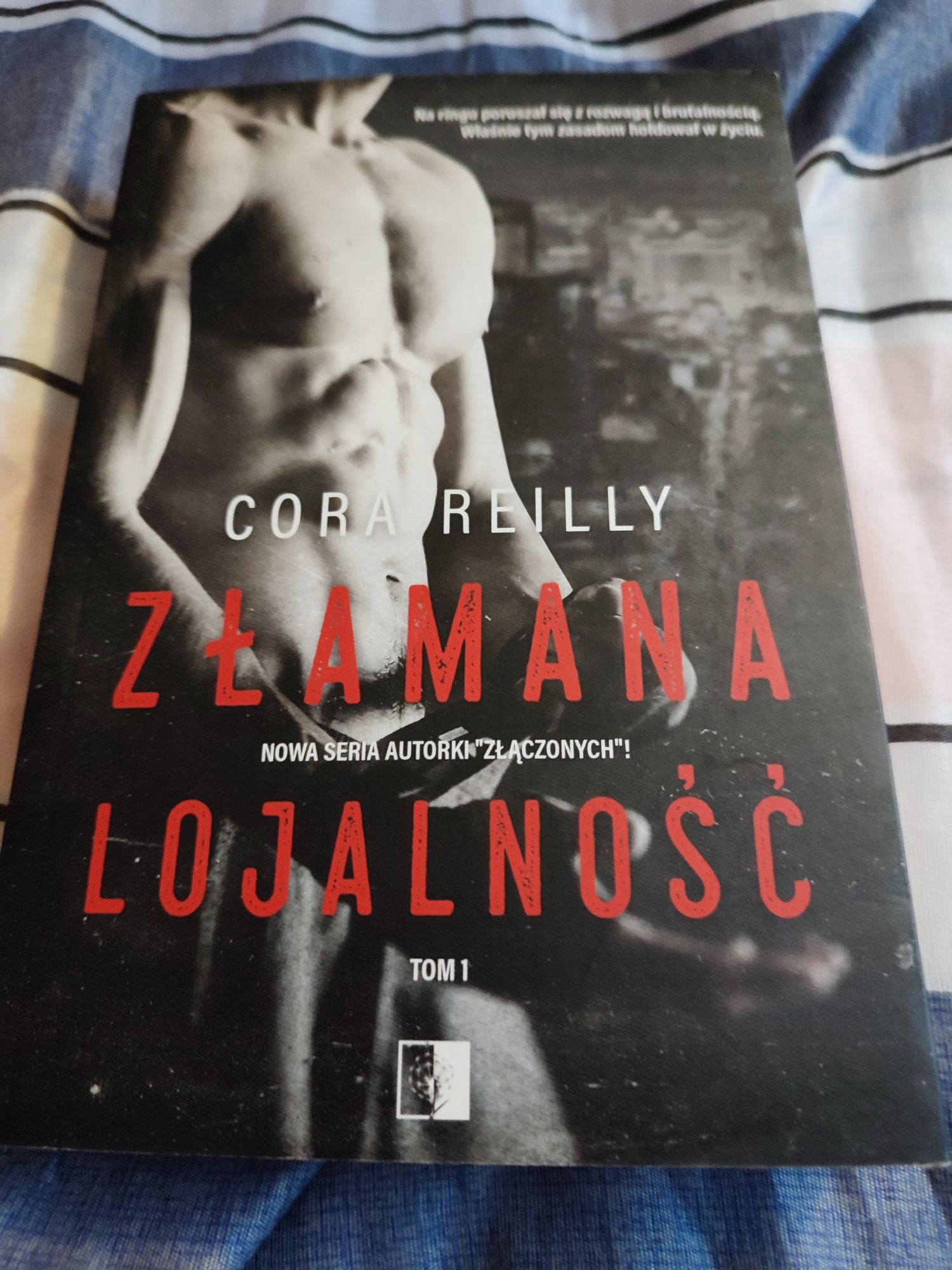 Cora Reilly -" złamana lojalność "-(tom:1)