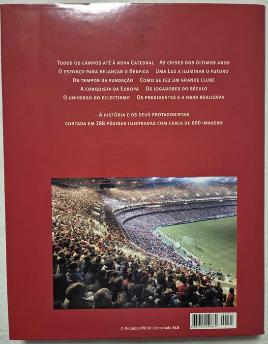 Livro "Sport Lisboa e Benfica 100 Anos de Lenda 1904 | 2004"
