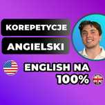 Korepetycje ANGIELSKI |Korepetytor z angielskiego Matura E8 Od Podstaw
