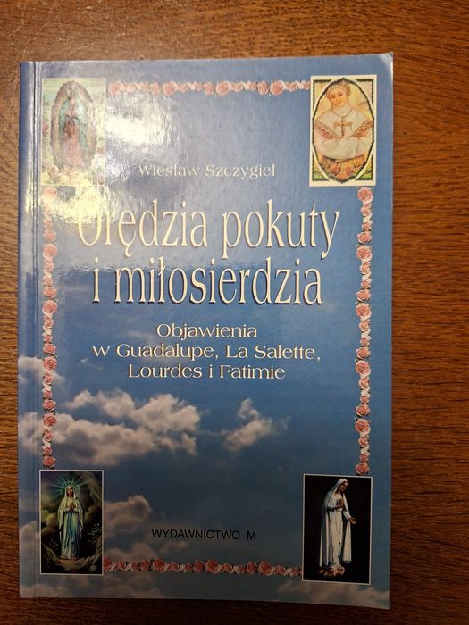 3 Książki o objawieniach maryjnych