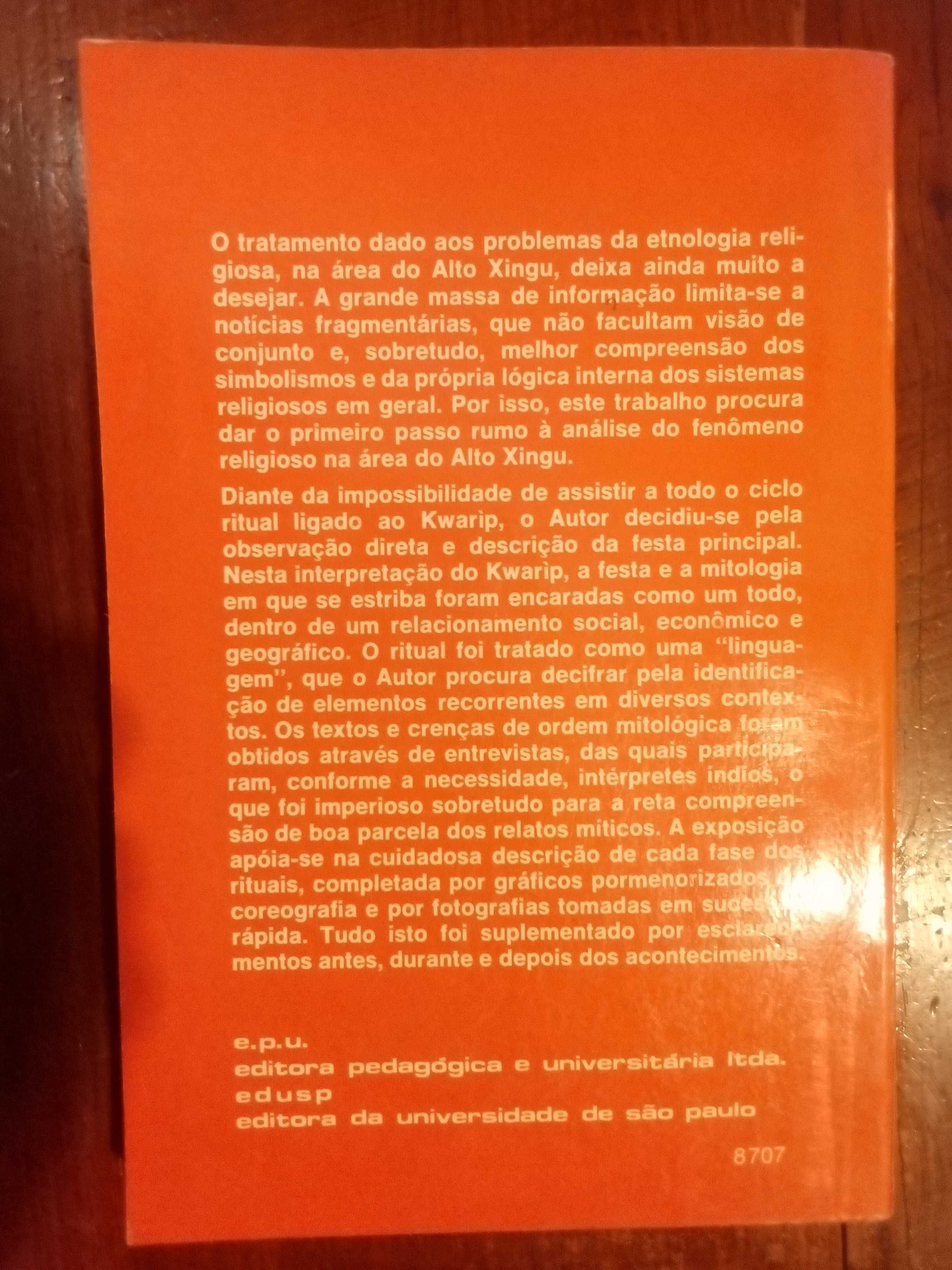 Pedro Agostinho - Kwarìp, mito e ritual no Alto Xingu