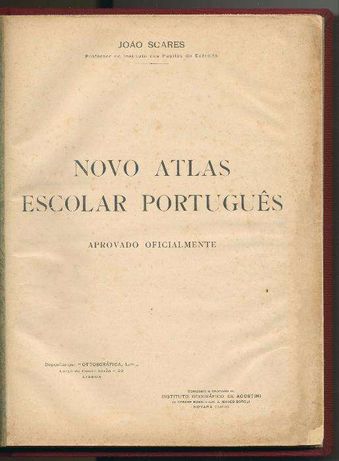 Novo Atlas Escolar Português - 1.ª edição 1925 - João Lopes Soares