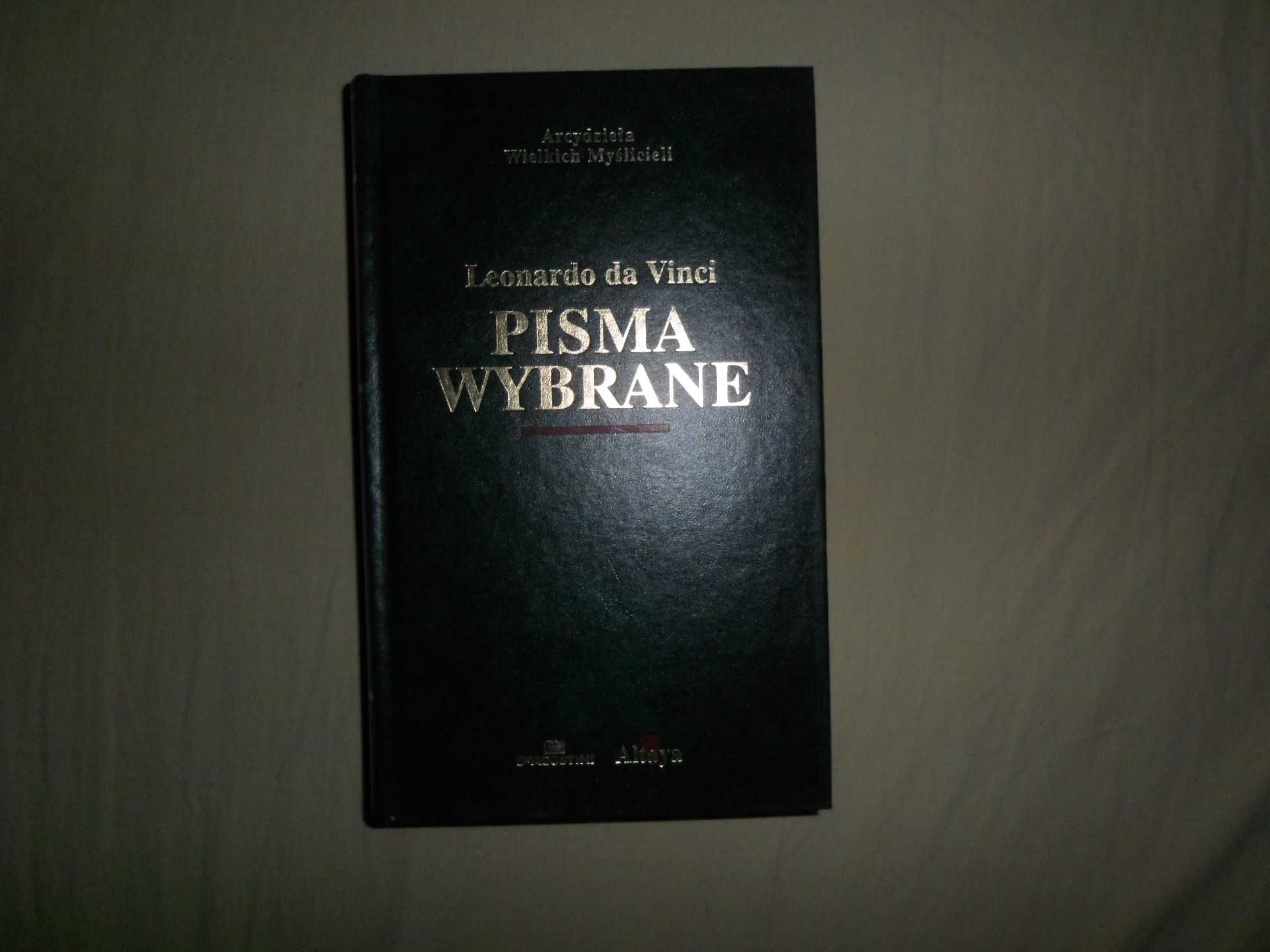 Leonardo Da Vinci - Pisma Wybrane [Arcydzieła Wielkich Myślicieli]