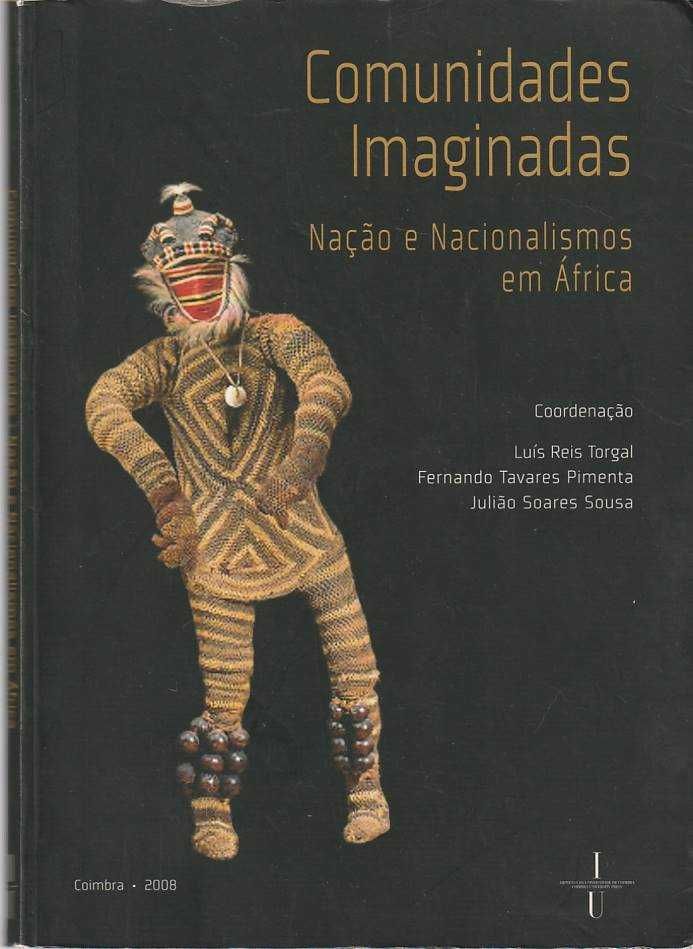 Comunidades imaginadas – Nação e nacionalismos em África