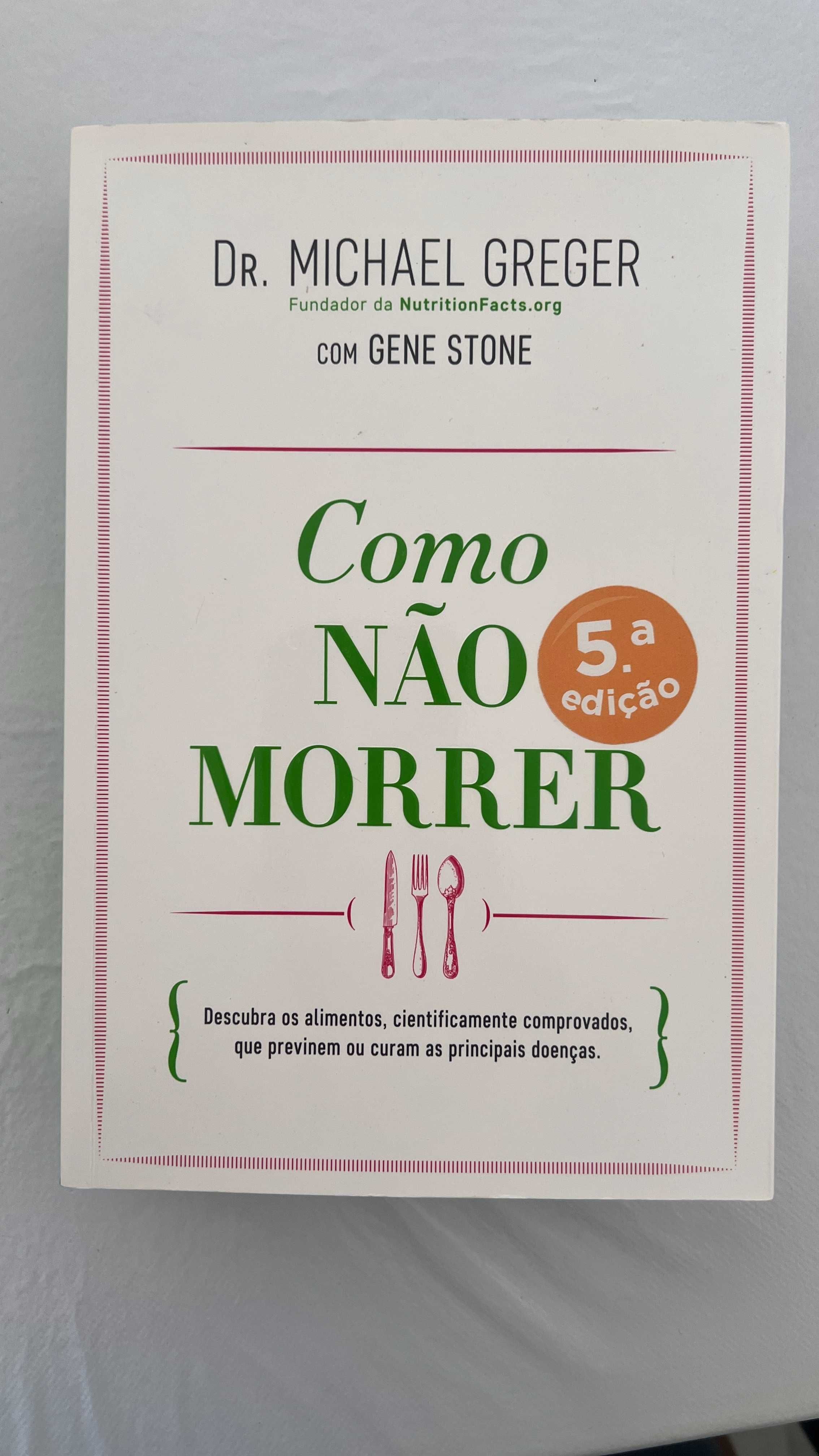 Livro Como Não Morrer