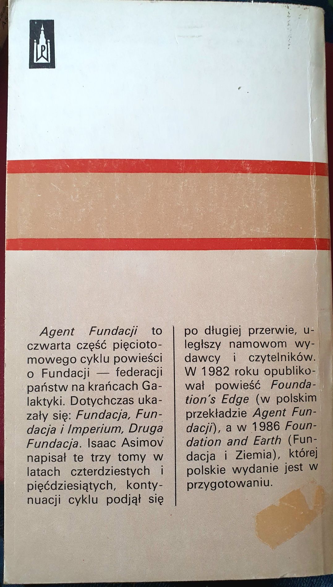 Isaac Asimov. Druga Fundacja. Agent Fundacji. 1-sze wydania.