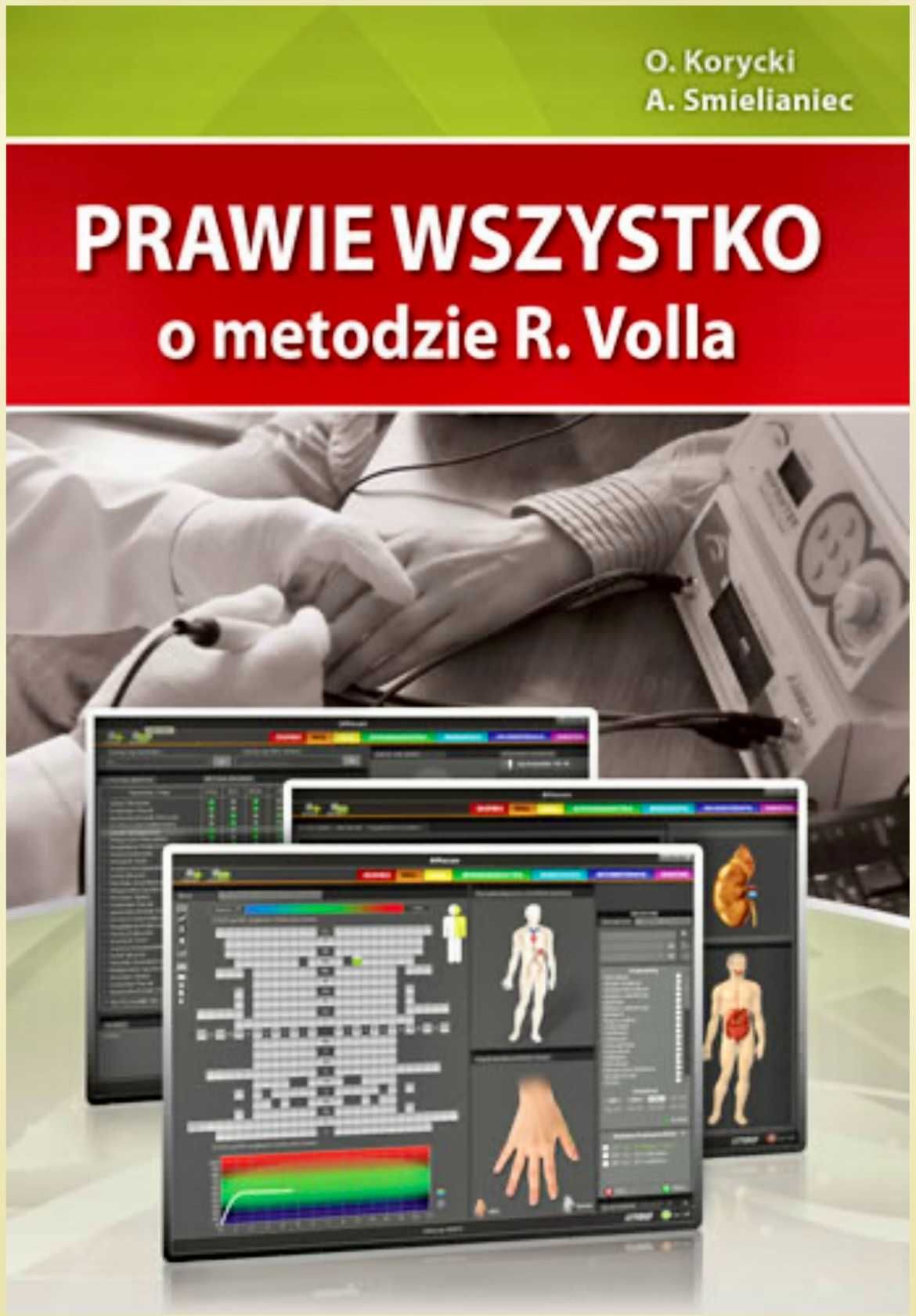 Prawie wszystko o metodzie R. Volla. Samouczek. Suplement Vegatest.
