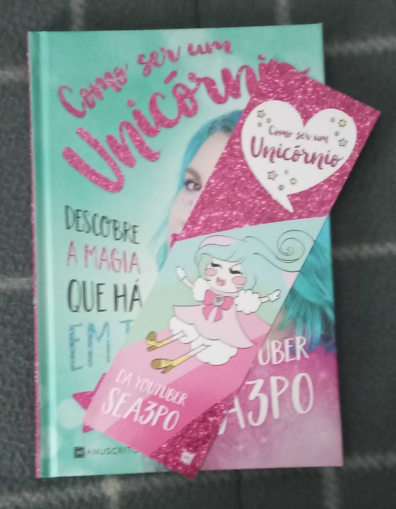 Livro "Como ser um unicórnio" da youtuber Sea3po