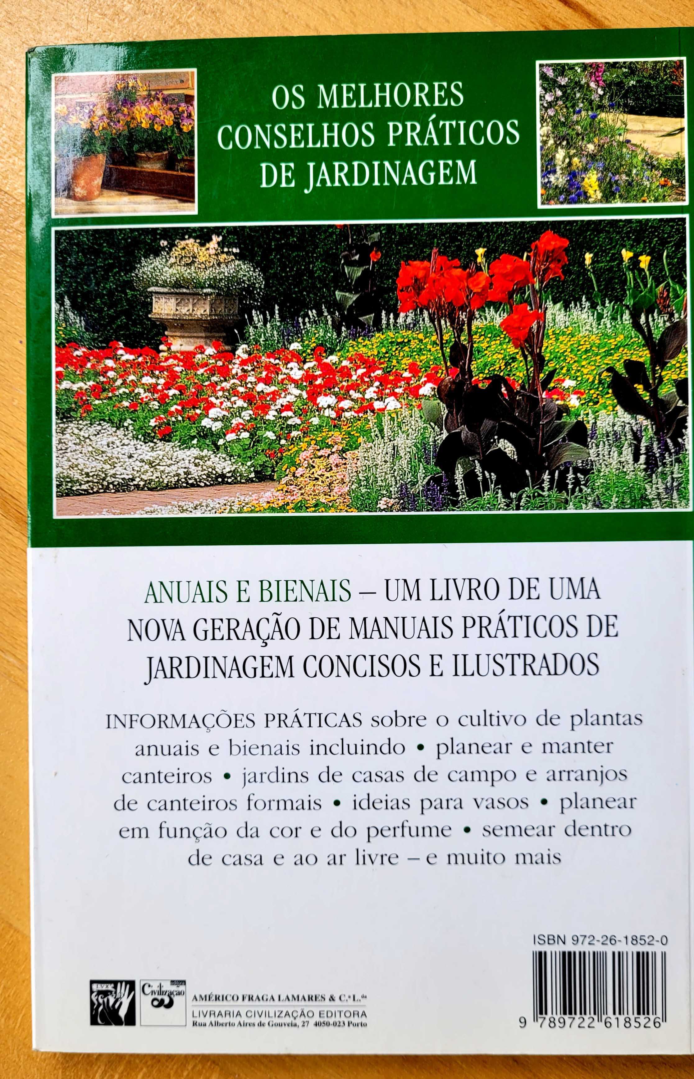 Manuais Práticos de Jardinagem.-Anuais e Bienais