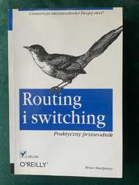 Routing i switching. Praktyczny przewodnik