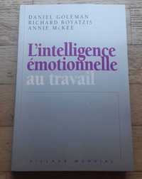 L'Intelligence Émotionelle au Travail, de Daniel Goleman