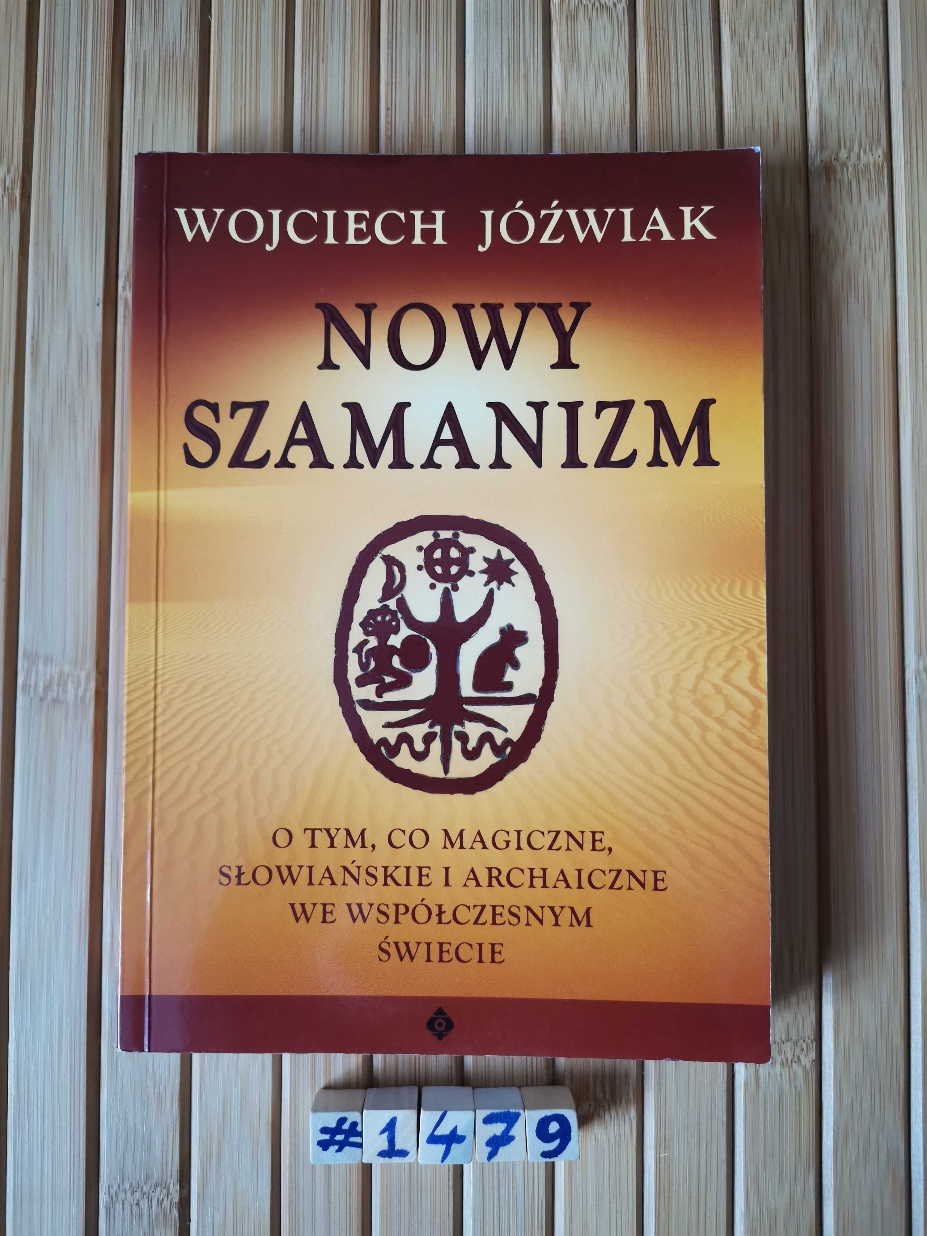 Jóźwiak Nowy szamanizm Real foty