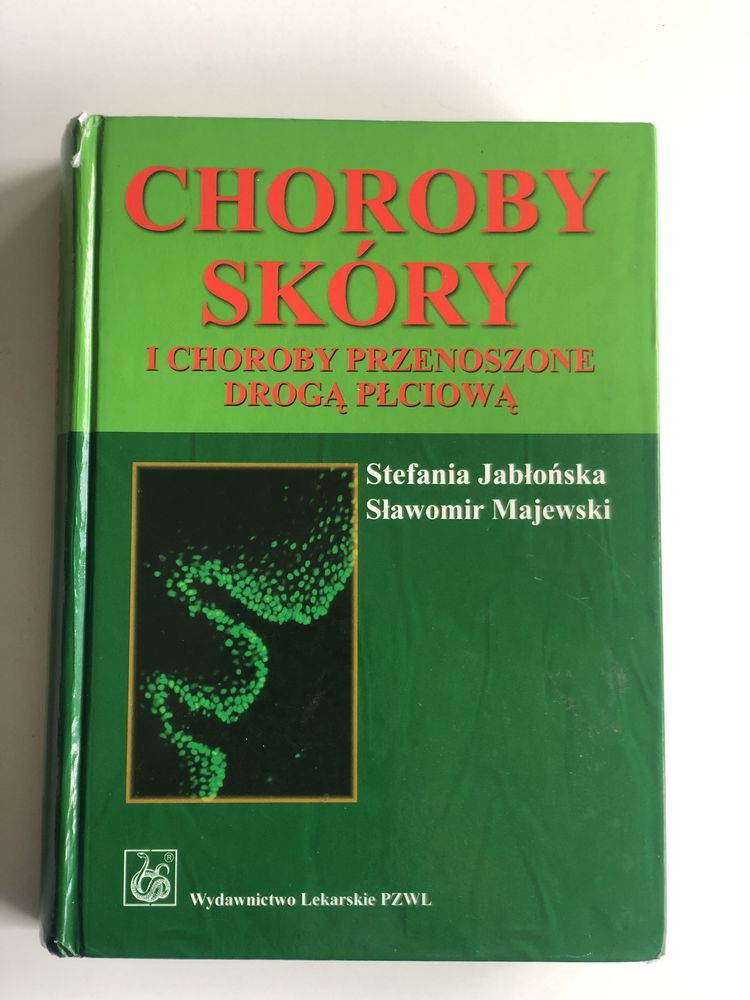 Choroby skóry i choroby przenoszone srogą płciową Stefania Jabłońska