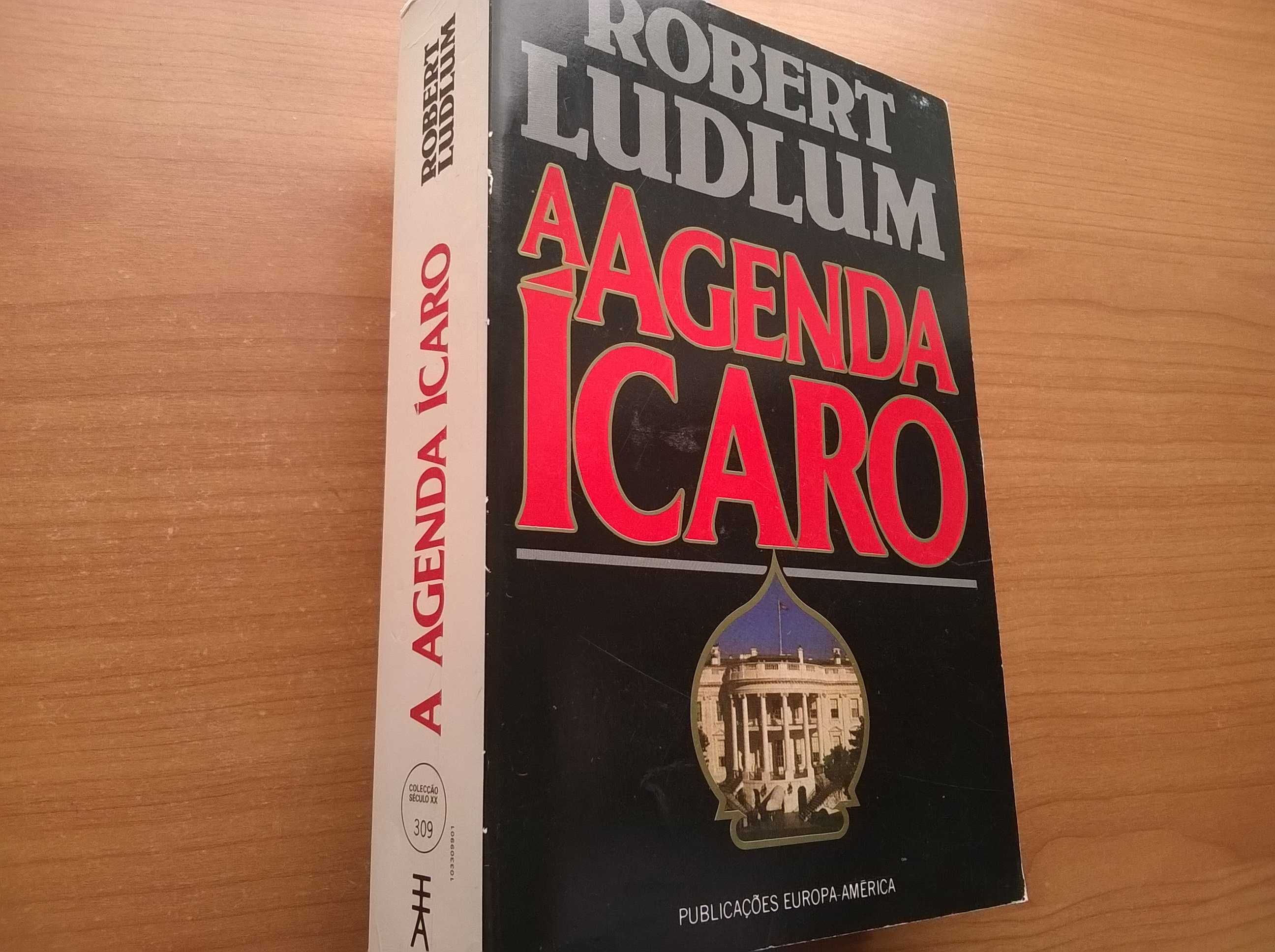 A Agenda Ícaro - Robert Ludlum