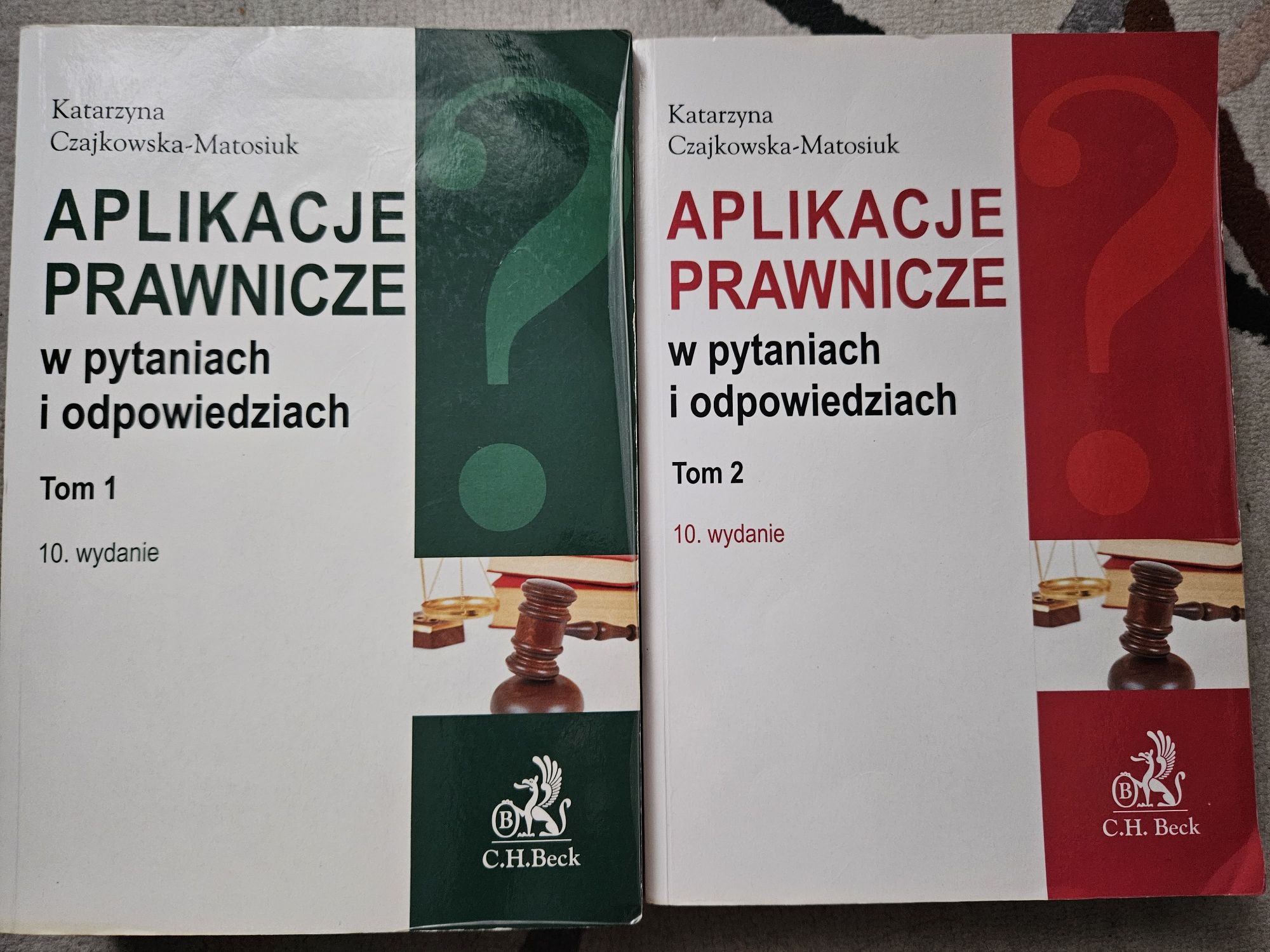 Aplikacje prawnicze wyd. 10. tom 1 i 2 Czajkowska-Matosiuk