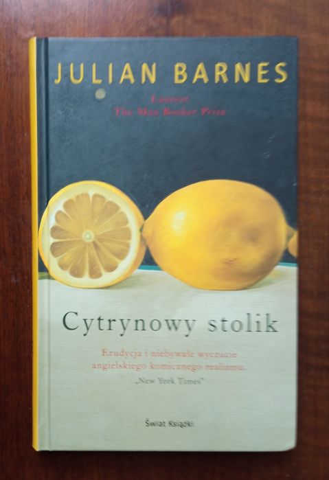 Cytrynowy stolik. Julian Barnes