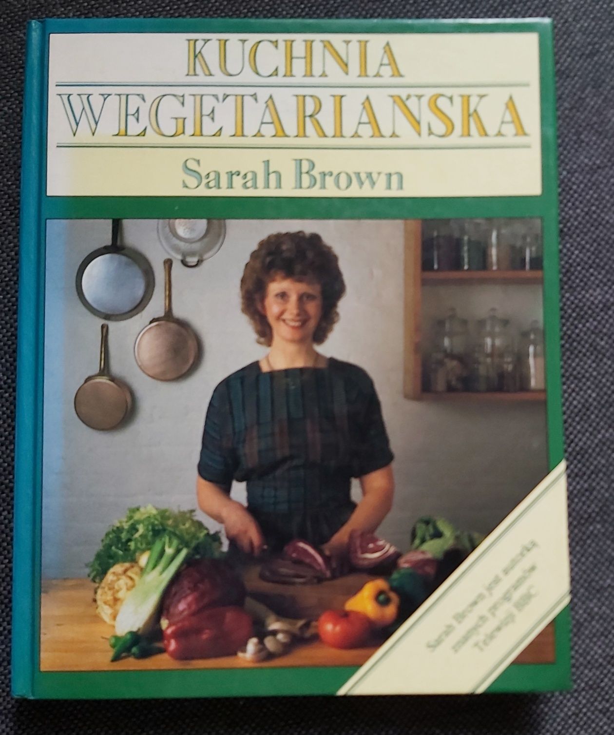 Książka "Kuchnia Wegetarianska "