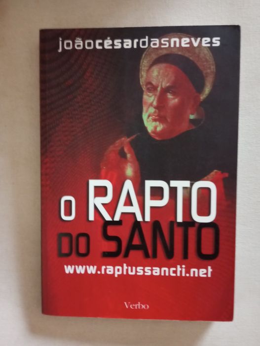 João César das Neves  -  O rapto do santo