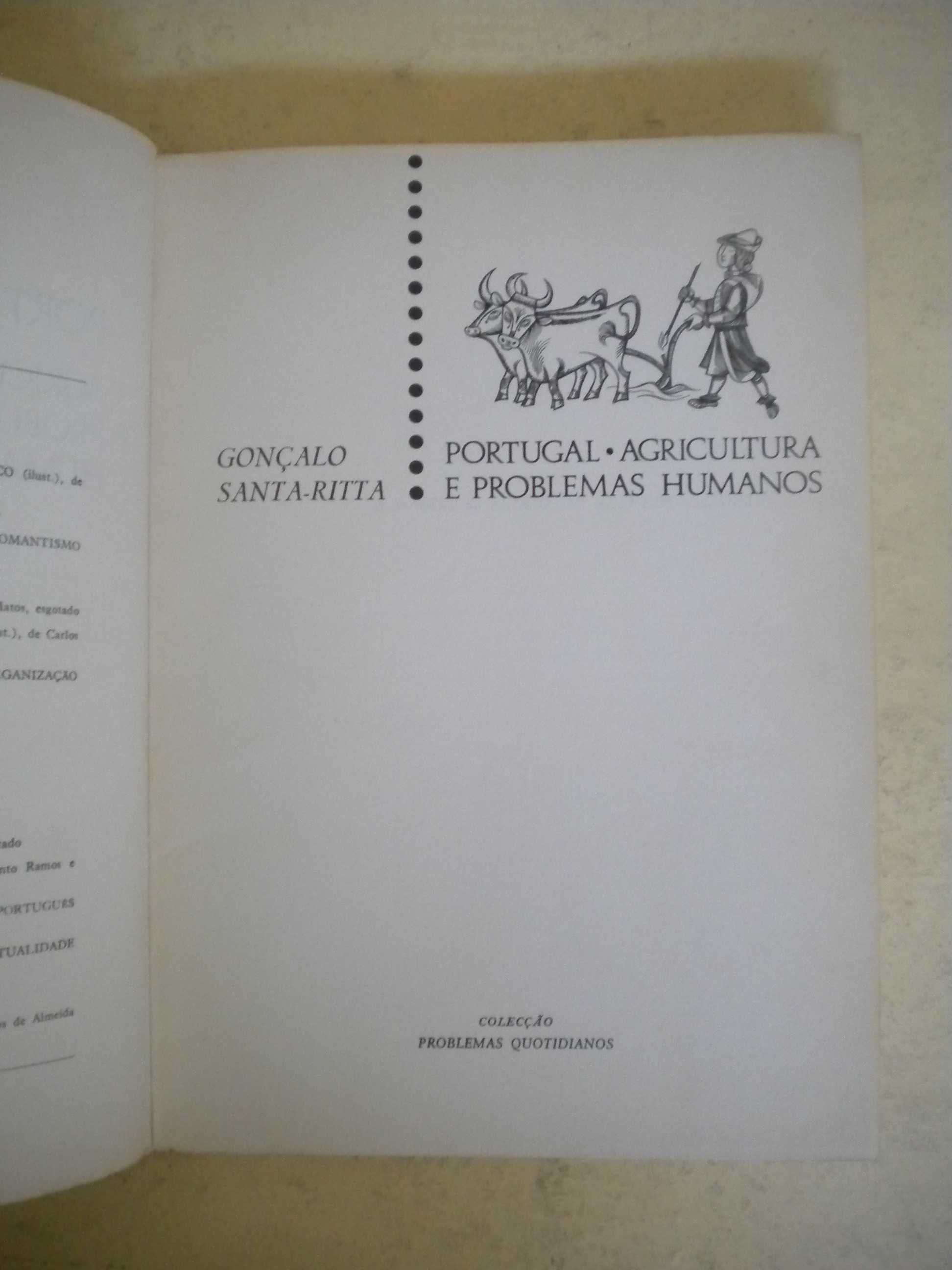 Portugal Agricultura e Problemas Humano
de Gonçalo Santa-Rita