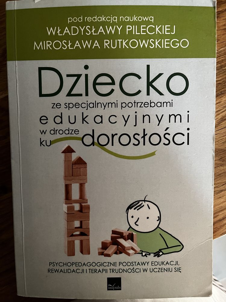 Dziecko ze specjalnymi potrzebami edukacyjnymi/W.Pilecka,M. Rutkowski