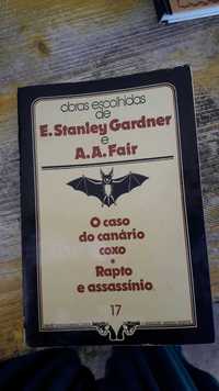 Livro O caso do canario coxo - Rapto e asassinio de E. Stanley Gardner