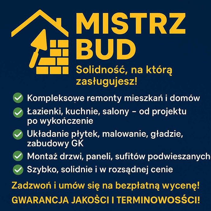MISTRZ BUD . Solidność na którą zasługujesz