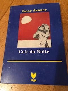 O Cair da Noite - Isaac Asimov