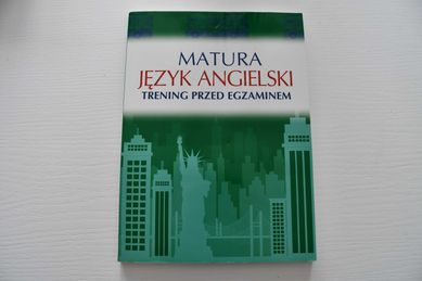 Matura Język angielski Trening przed egzaminem