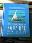 Zanzibar - wyspa skarbów Beata Lewandowska-Kaftan