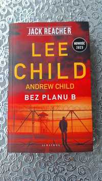 Lee Child Bez planu B Jack Reacher