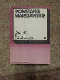 Jan N. Ciechanowski - Powstanie Warszawskie