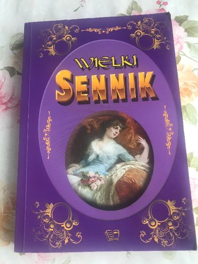 Sennik wielki sny