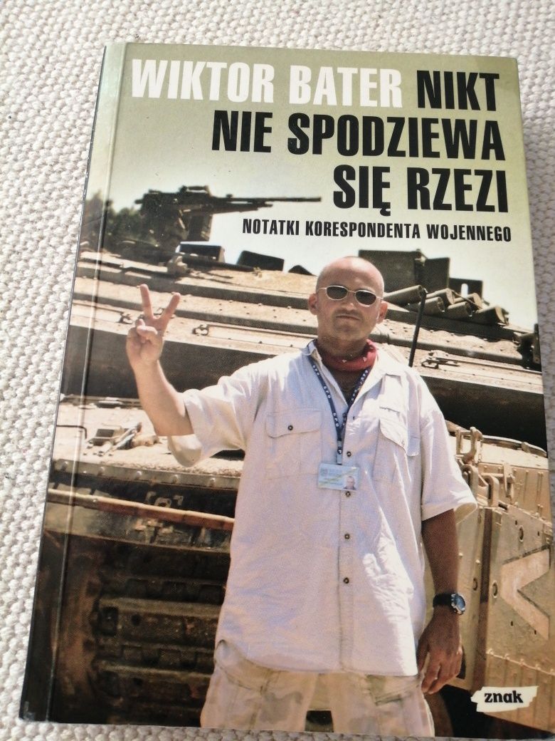 Nikt nie spodziewa się rzezi W. Bater