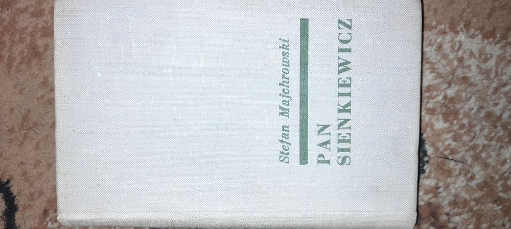 Pan Sienkiewicz - Stefan Majchrowski Wyd II 1966