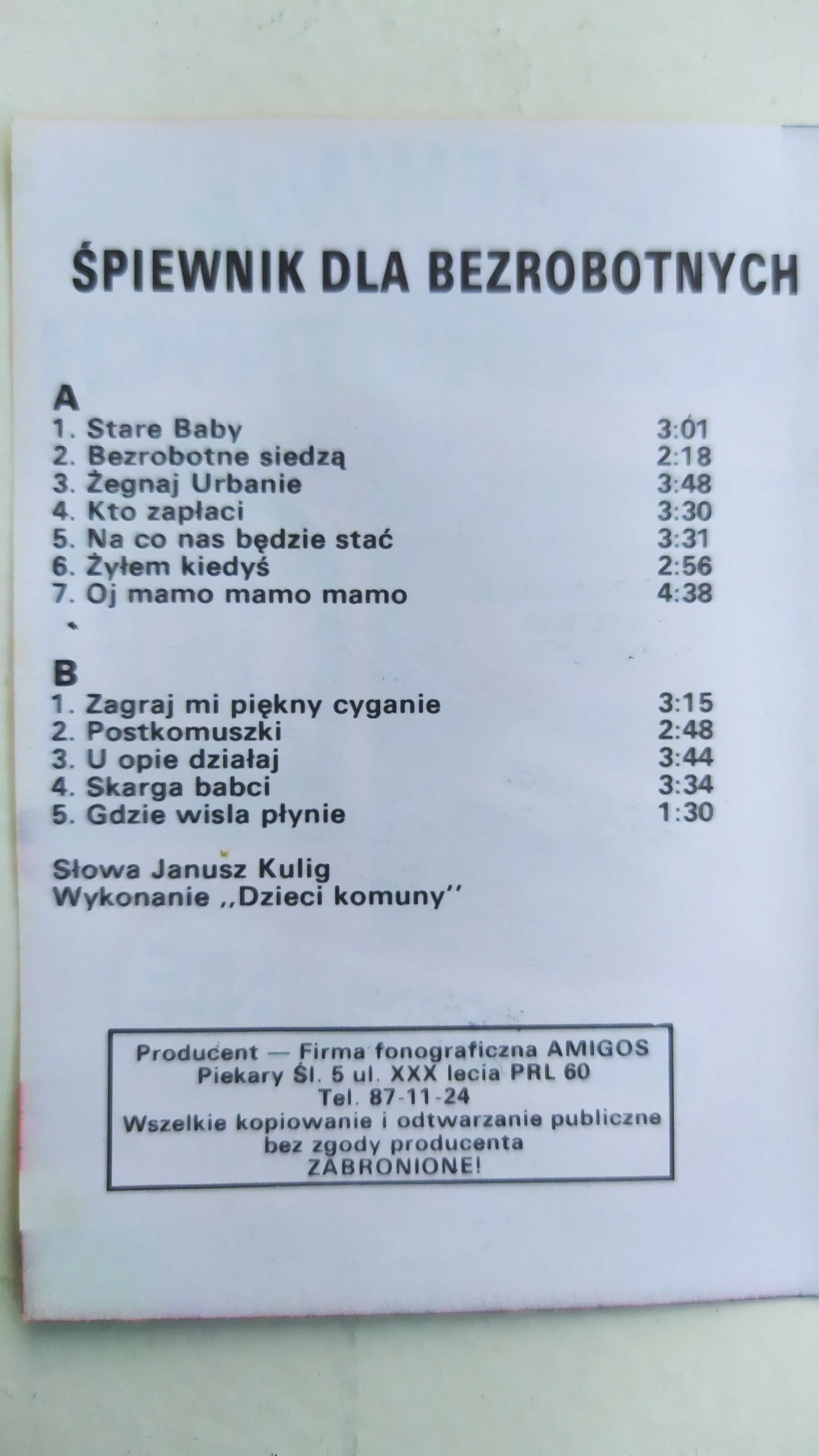 Śpiewnik Dla Bezrobotnych Dzieci Komuny kaseta MC