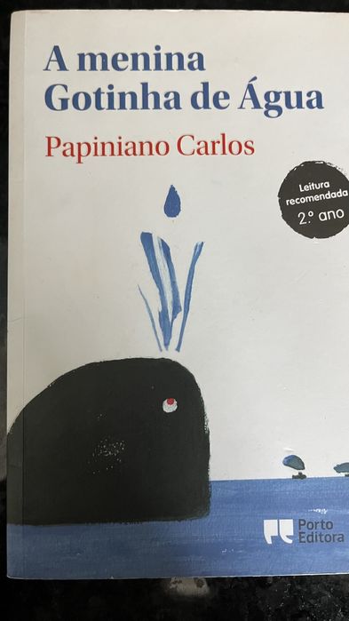 A Menina Gotinha de Água - Papiniano Carlos