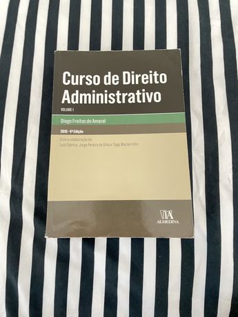 Curso de Direito Administrativo Volume I.· Diogo Freitas do Amaral