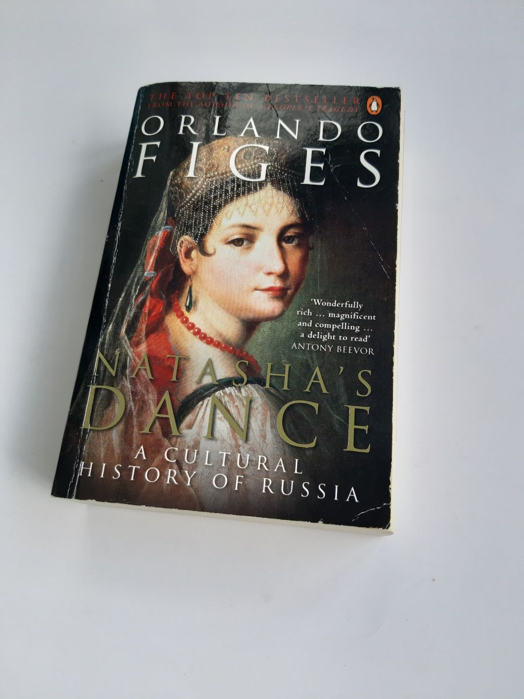 Natasha s Dance: A Cultural History of Russia Orlando Figes